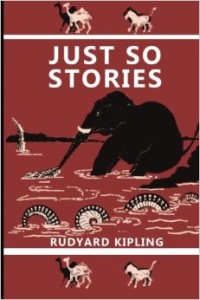 just so stories rudyard kipling